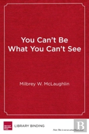 You Can'T Be What You Can'T See
