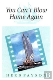 You Can'T Blow Home Again