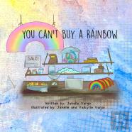 You Can'T Buy A Rainbow