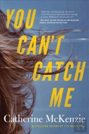 You Can'T Catch Me