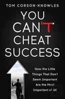 You Can'T Cheat Success