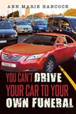 Bertrand.pt - You Can'T Drive Your Car To Your Own Funeral