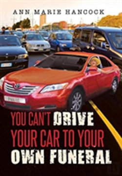 Bertrand.pt - You Can'T Drive Your Car To Your Own Funeral