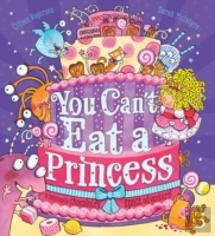 You Can'T Eat A Princess!