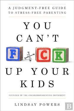Bertrand.pt - You Can'T F*Ck Up Your Kids