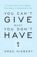 You Can'T Give What You Don'T Have