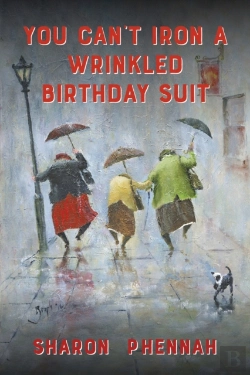 Bertrand.pt - You Can'T Iron A Wrinkled Birthday Suit