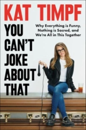 You Can'T Joke About That