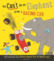 You Can'T Let An Elephant Drive A Racing Car