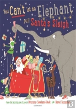 Bertrand.pt - You Can'T Let An Elephant Pull Santa'S Sleigh