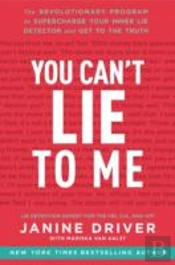 You Can'T Lie To Me