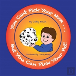 Bertrand.pt - You Can'T Pick Your Nose...But You Can Pick Your Pet!