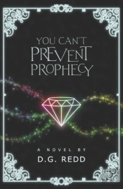 You Can'T Prevent Prophecy