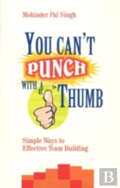 You Can'T Punch With A Thumb