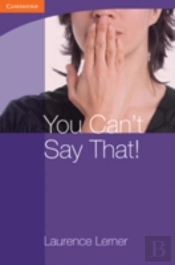 You Can'T Say That! English Usage Today
