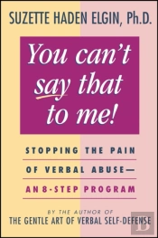 You Can'T Say That To Me