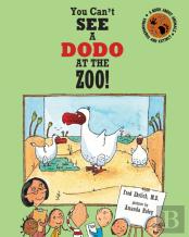 You Can'T See A Dodo At The Zoo!