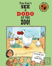 You Can'T See A Dodo At The Zoo!