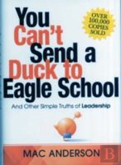 You Can'T Send A Duck To Eagle School
