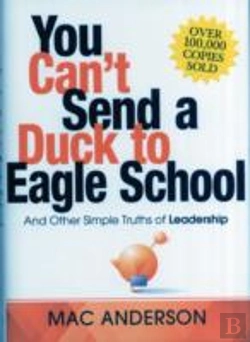 Bertrand.pt - You Can'T Send A Duck To Eagle School