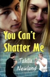 You Can'T Shatter Me