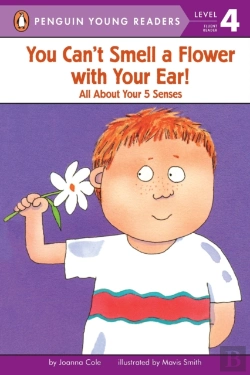 Bertrand.pt - You Can'T Smell A Flower With Your Ear!