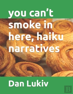 Bertrand.pt - You Can'T Smoke In Here, Haiku Narratives