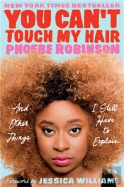 You Can'T Touch My Hair