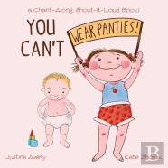 You Can'T Wear Panties!