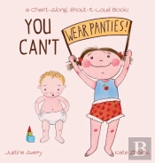 You Can'T Wear Panties!