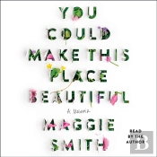 You Could Make This Place Beautiful