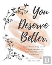 You Deserve Better