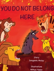 You Do Not Belong Here