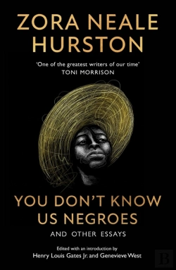 Bertrand.pt - You Donâ€™T Know Us Negroes And Other Essays