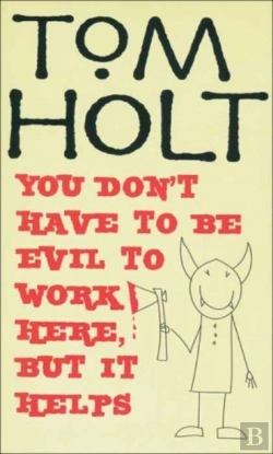 Bertrand.pt - You Don'T Have To Be Evil To Work Here, But It Helps