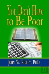 You Don'T Have To Be Poor
