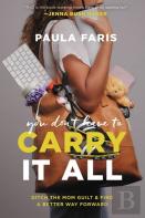 You Don'T Have To Carry It All