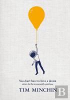 You Don'T Have To Have A Dream