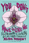 You Don'T Have To Like Me