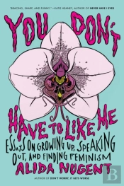 You Don'T Have To Like Me
