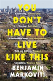 You Don'T Have To Live Like This