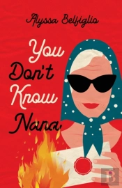 You Don'T Know Nana