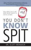 You Don'T Know Spit