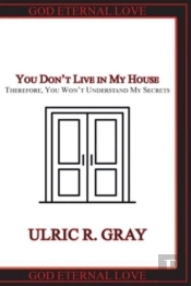 You Don'T Live In My House