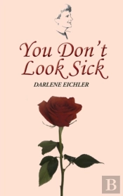 You Don'T Look Sick