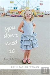 You Dont Need 10