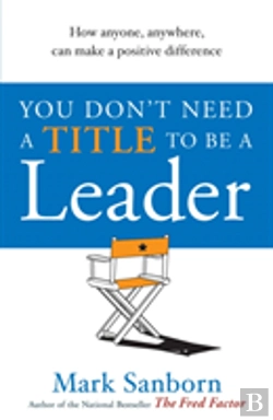 Bertrand.pt - You Don'T Need A Title To Be A Leader