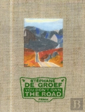 You Don'T Own The Road