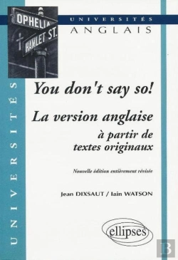 Bertrand.pt - You Don'T Say So ! La Version Anglaise À Partir De Textes Originaux