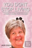 You Don'T Stop Living